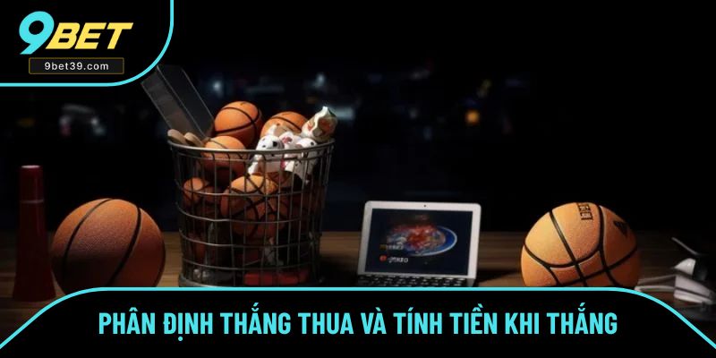 Cách xác định thắng thua và tính tiền Cách xác định thắng thua và tính tiền